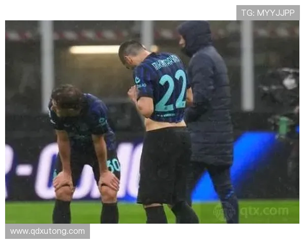 国际米兰攻防转换问题难以形成持续优势,对赛季关键战能力形成考验 国际米兰攻防转换问题难以形成持续优势,对赛季关键战能力形成考验